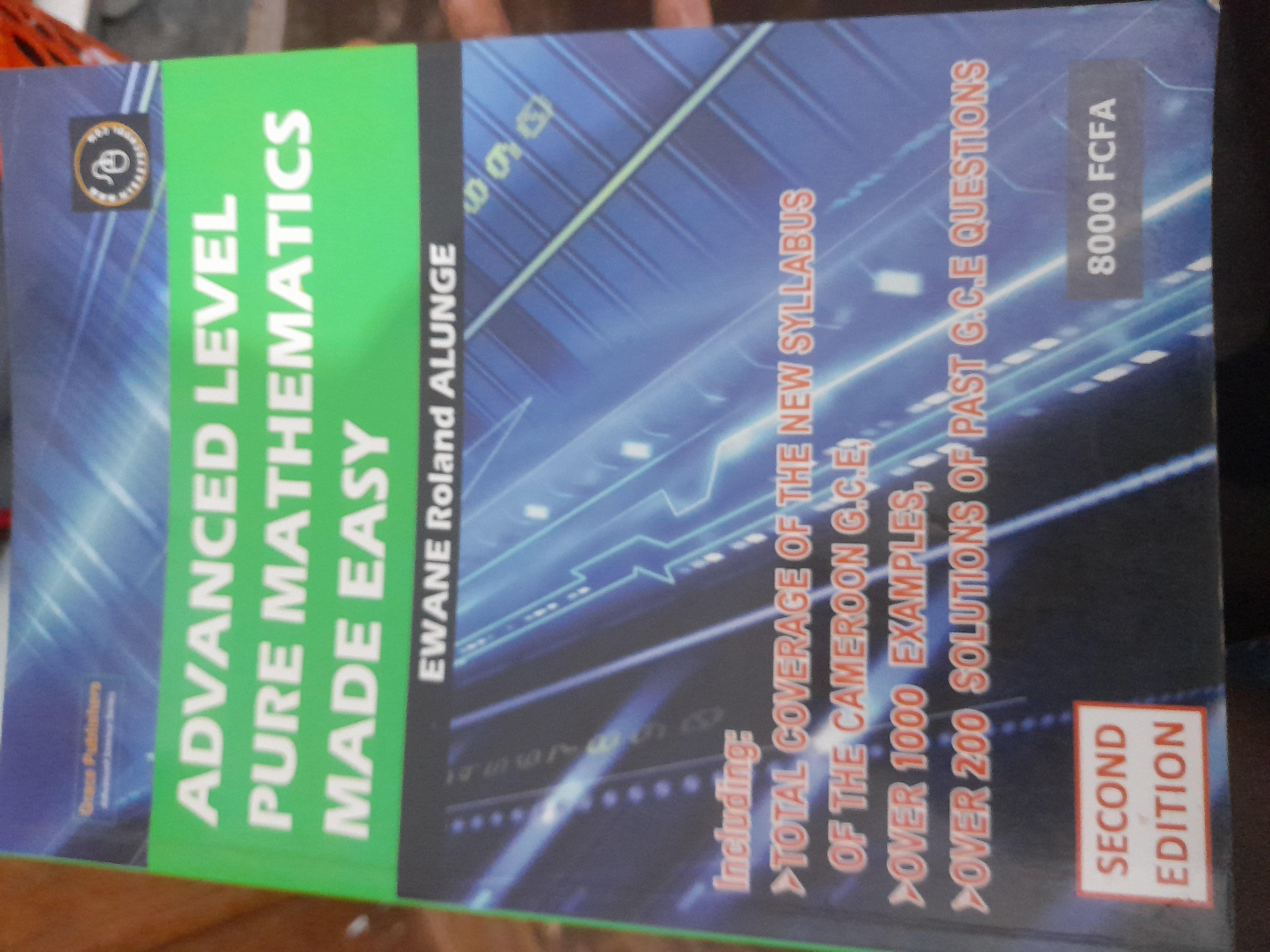 Advanced level pure mathematics made easy